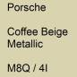 Preview: Porsche, Coffee Beige Metallic, M8Q / 4I.